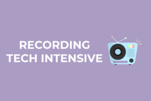 Recording Technology Intensive