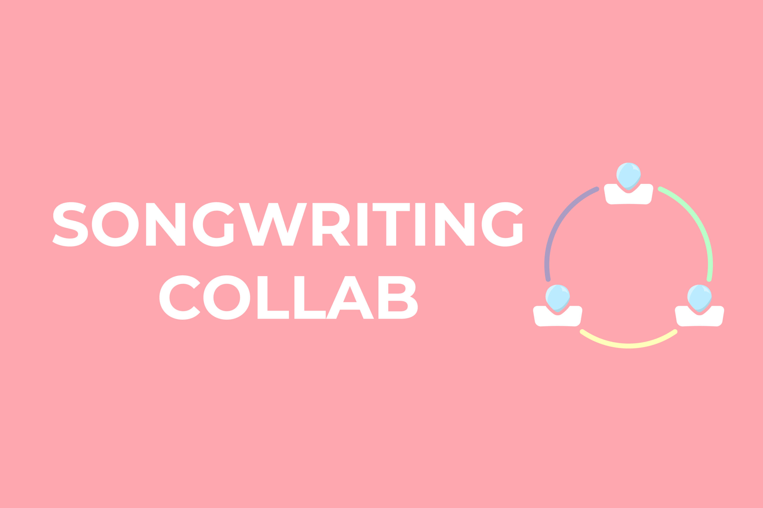 Songwriting Collaboration